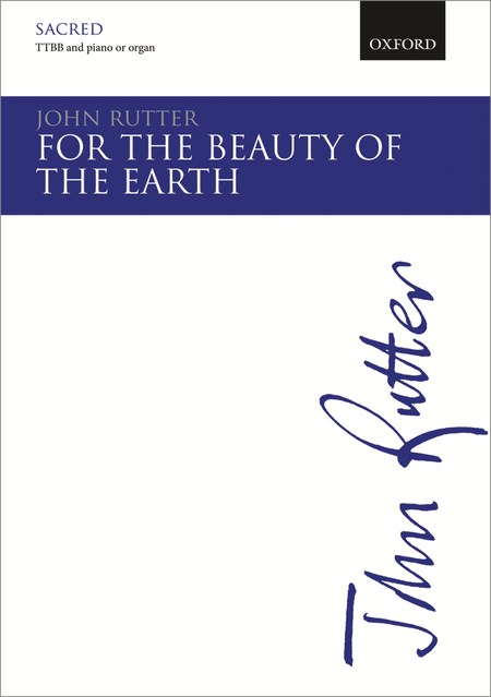 John Rutter : For the beauty of the earth