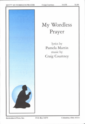 Book cover for My Wordless Prayer