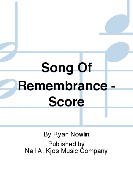 Song Of Remembrance - Score