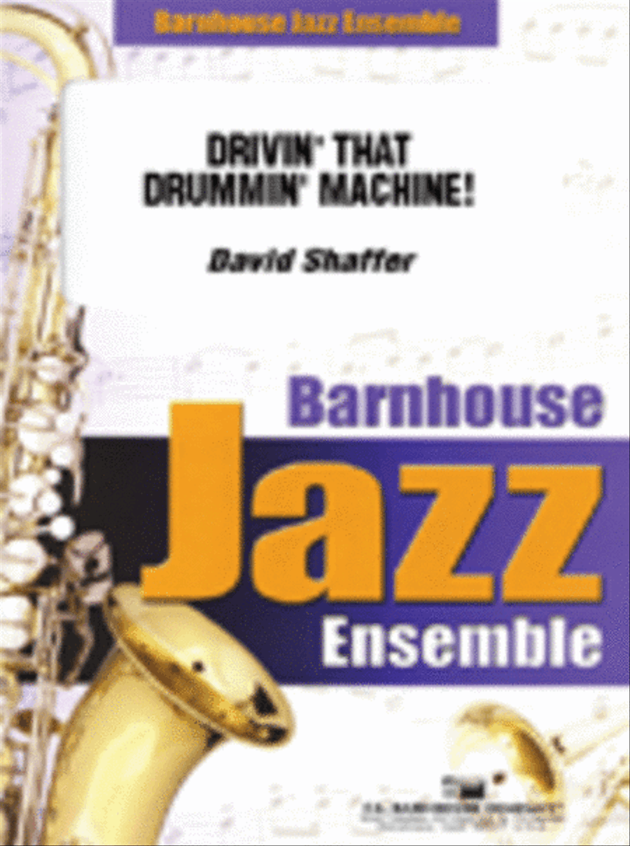 Drivin' That Drummin' Machine! Jazz Ensemble scores gallery preview page 1
