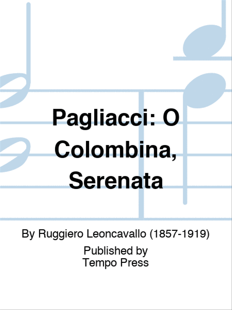 PAGLIACCI: O Colombina, Serenata Set of Parts scores gallery preview page 1