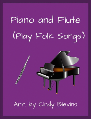 Piano and Flute (Play Folk Songs)