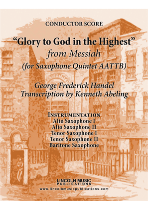 Book cover for Handel – Glory to God in the Highest from Messiah (for Saxophone Quintet AATTB)