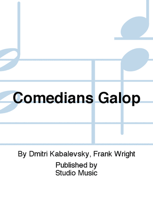 Comedians Galop