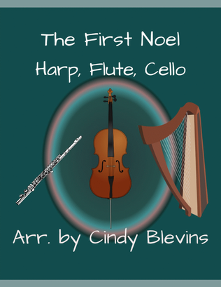 Book cover for The First Noel, for Harp, Flute and Cello