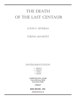 The Death of the Last Centaur