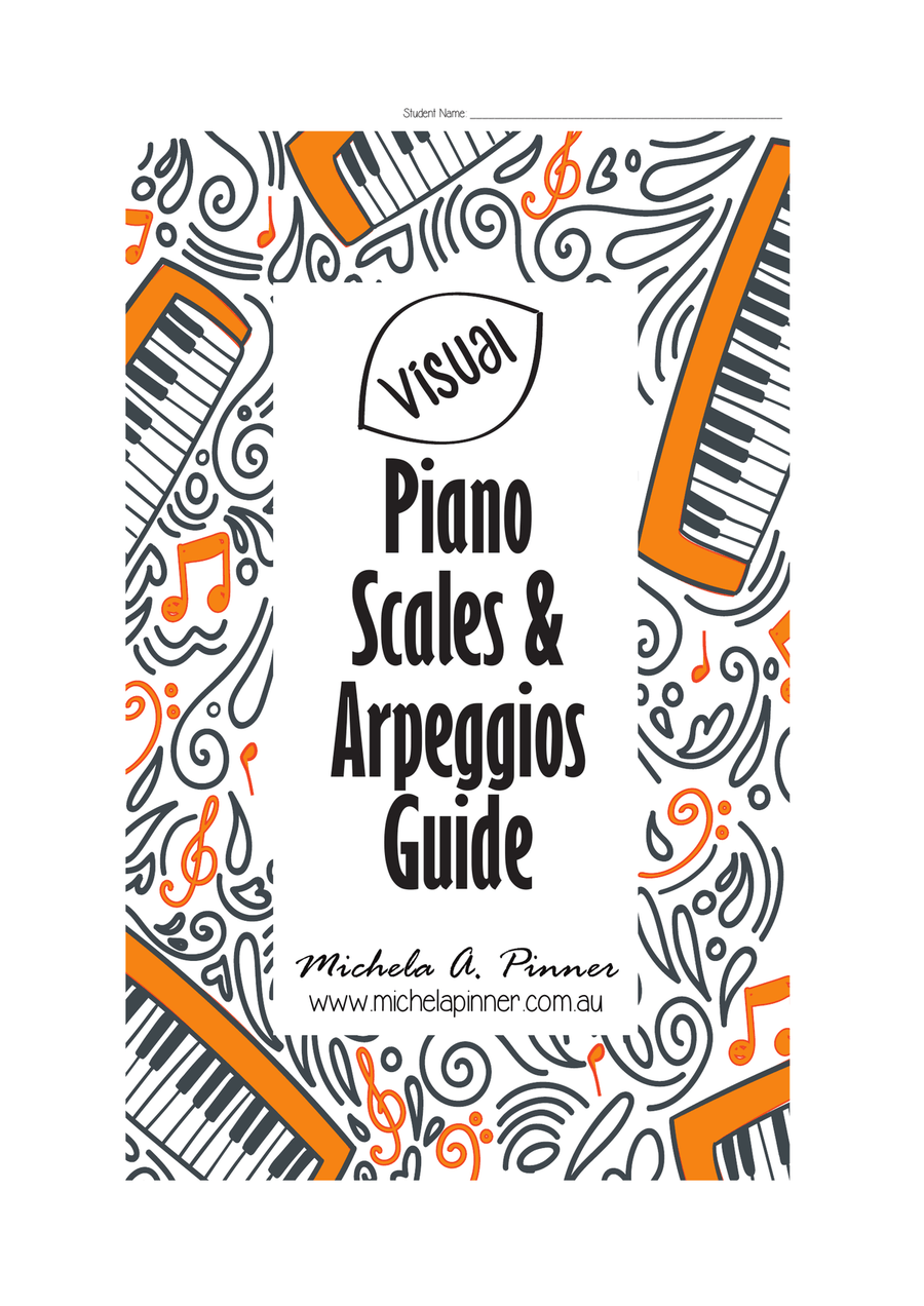 Visual Piano Scales and Arpeggios Guide Book (complete edition)