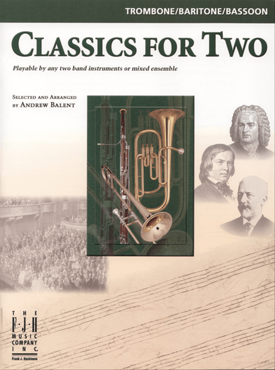 Classics for Two, Trombone/Baritone/Bassoon Bassoon scores gallery preview page 1