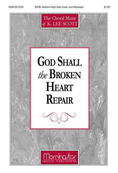 God Shall the Broken Heart Repair image number null