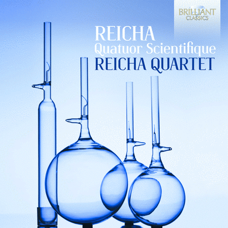 Reicha: Quatuor Scientifique