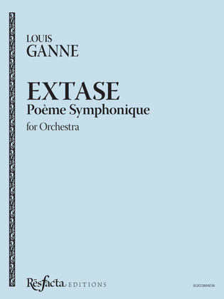Extase: Poème Symphonique