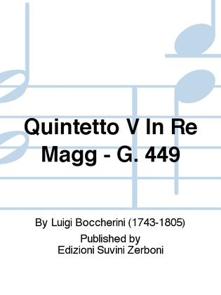Quintetto V In Re Magg - G. 449