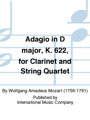 Book cover for Adagio In D Major, K. 622, For Clarinet And String Quartet