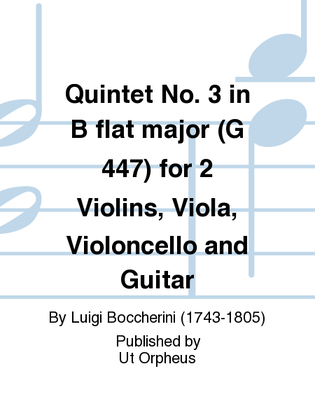 Book cover for Quintet No. 3 in B flat major (G 447) for 2 Violins, Viola, Violoncello and Guitar