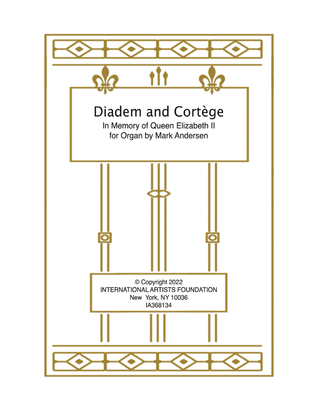 Diadem and Cortège for Organ in Memory of Queen Elizabeth II by Mark Andersen