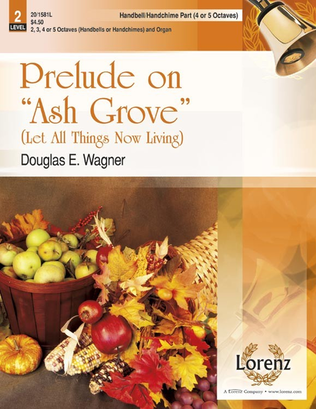 Book cover for Prelude on "Ash Grove" - 4-5 Octave Handbell/Handchime Part