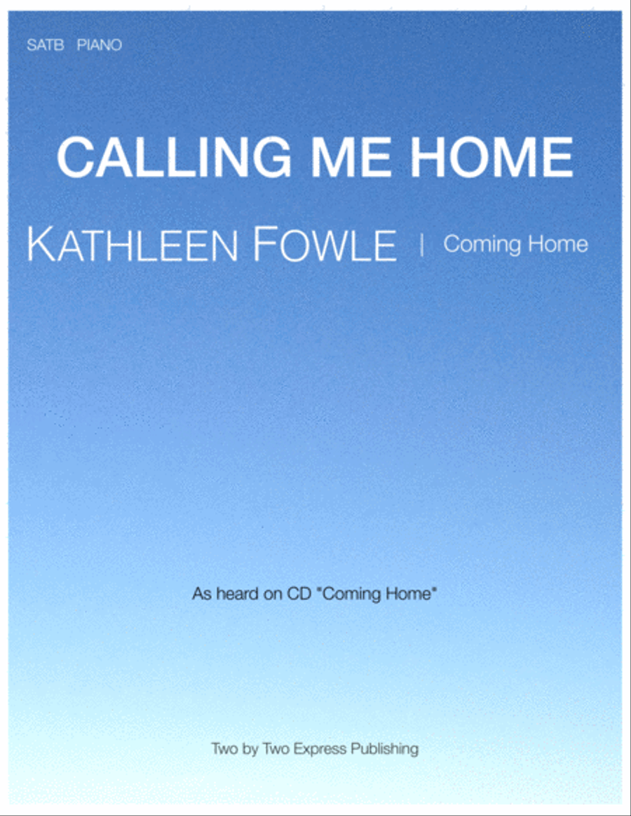 Calling Me Home 4-Part scores gallery preview page 1