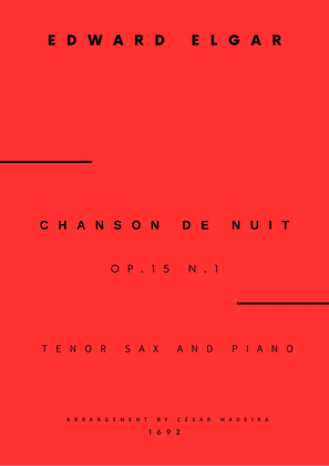 Chanson De Nuit, Op.15 No.1 - Tenor Sax and Piano (Full Score and Parts)