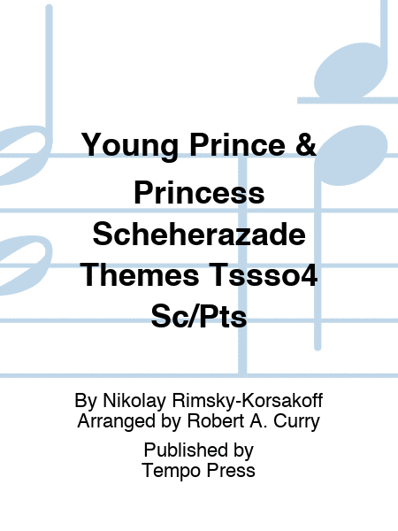 Young Prince & Princess Scheherazade Themes Tssso4 Sc/Pts