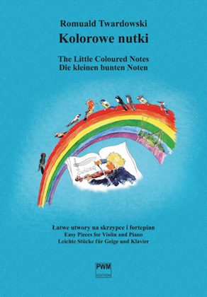The Little Coloured Notes - Easy Pieces for Violin and Piano