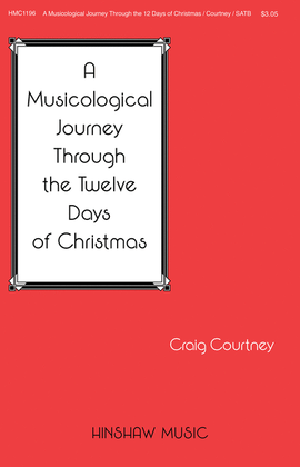Book cover for A Musicological Journey Through the Twelve Days of Christmas