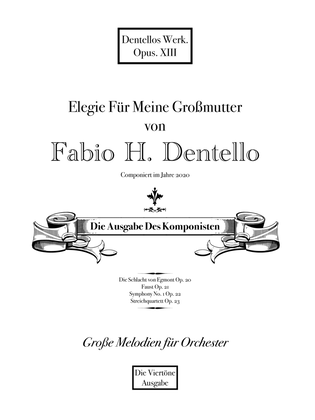 Elegie für meine Großmutter volume 1 (Primeiro e Segundo movimento) Op. 13