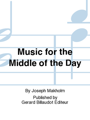 Book cover for Music for The Middle of the Day