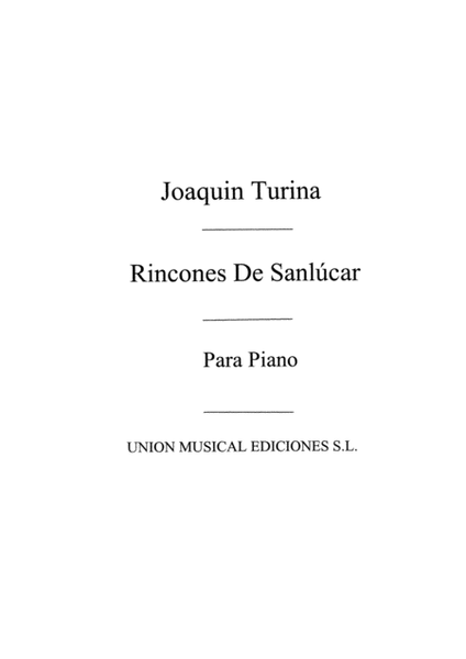 Rincones De Sanlucar Op.78 For Piano