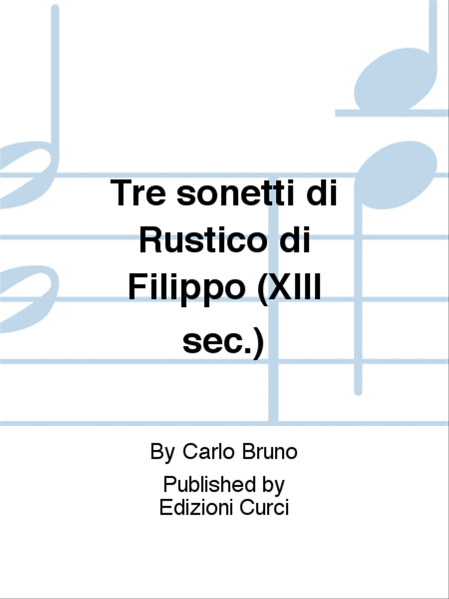 Tre sonetti di Rustico di Filippo (XIII sec.)