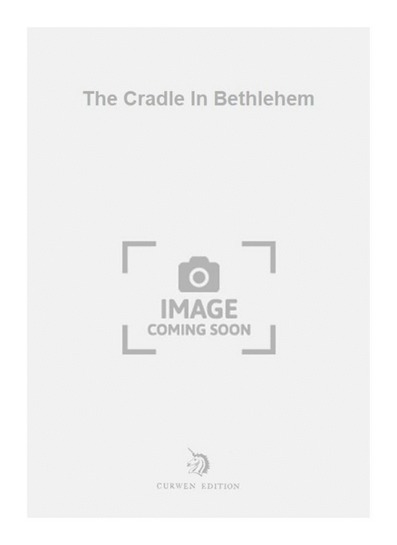 The Cradle In Bethlehem