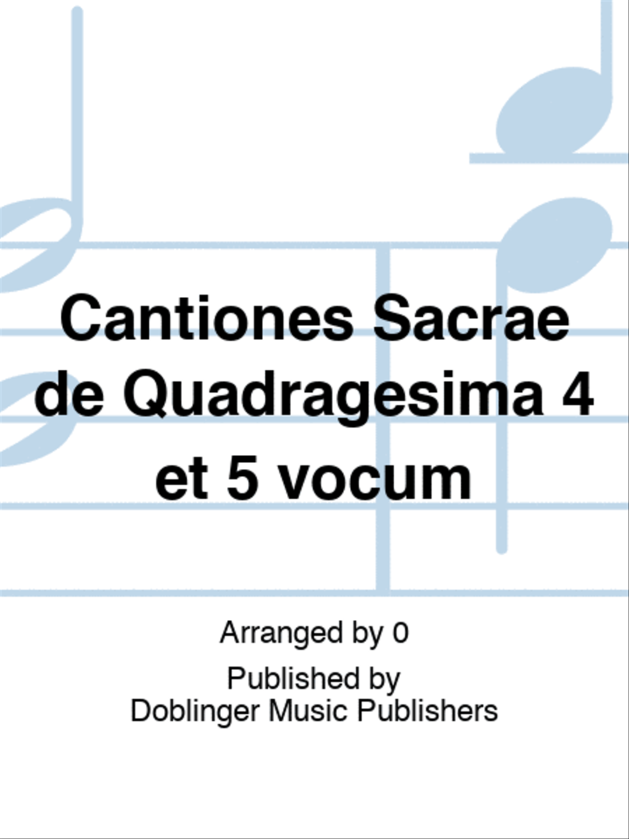 Cantiones Sacrae de Quadragesima 4 et 5 vocum 4-Part scores gallery preview page 1