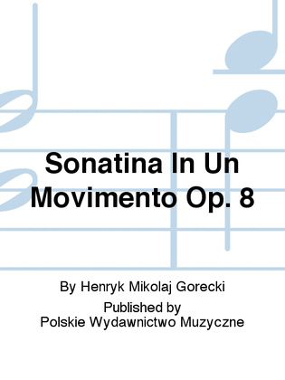 Sonatina in One Movement Op. 8