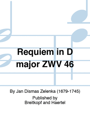 Requiem in D major ZWV 46