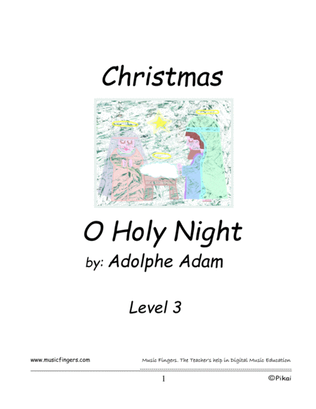 O Holy Night. Complete. Lev. 3