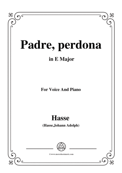 Hasse-Padre,perdona,from 'Demofoonte',in E Major,for Voice and Piano image number null
