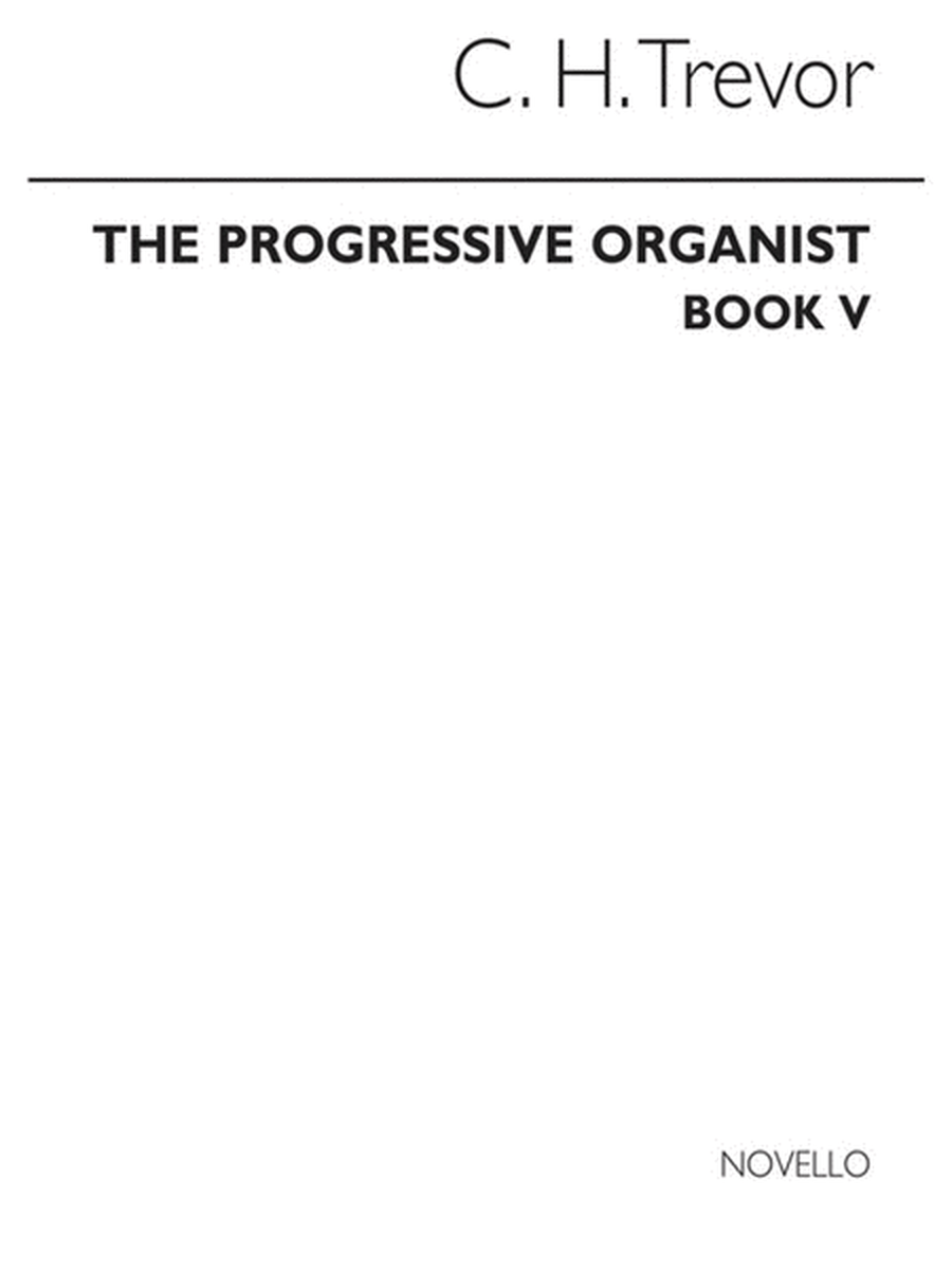 Trevor Progressive Organist Bk5(Arc)