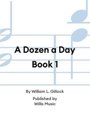 Book cover for A Dozen a Day Book 1