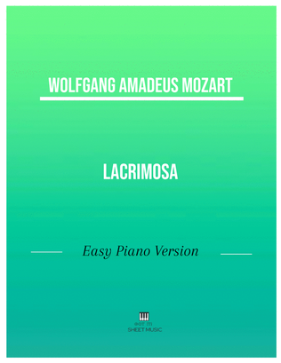 Mozart - Lacrimosa (Easy Piano Version)