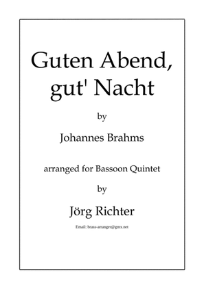 Brahms' Wiegenlied "Guten Abend, gut' Nacht" für Fagott Quintett