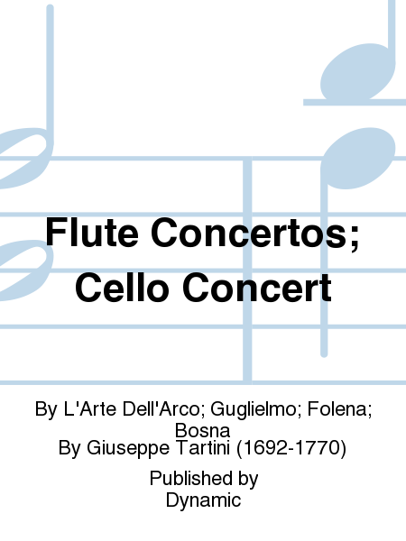 Flute Concertos; Cello Concert