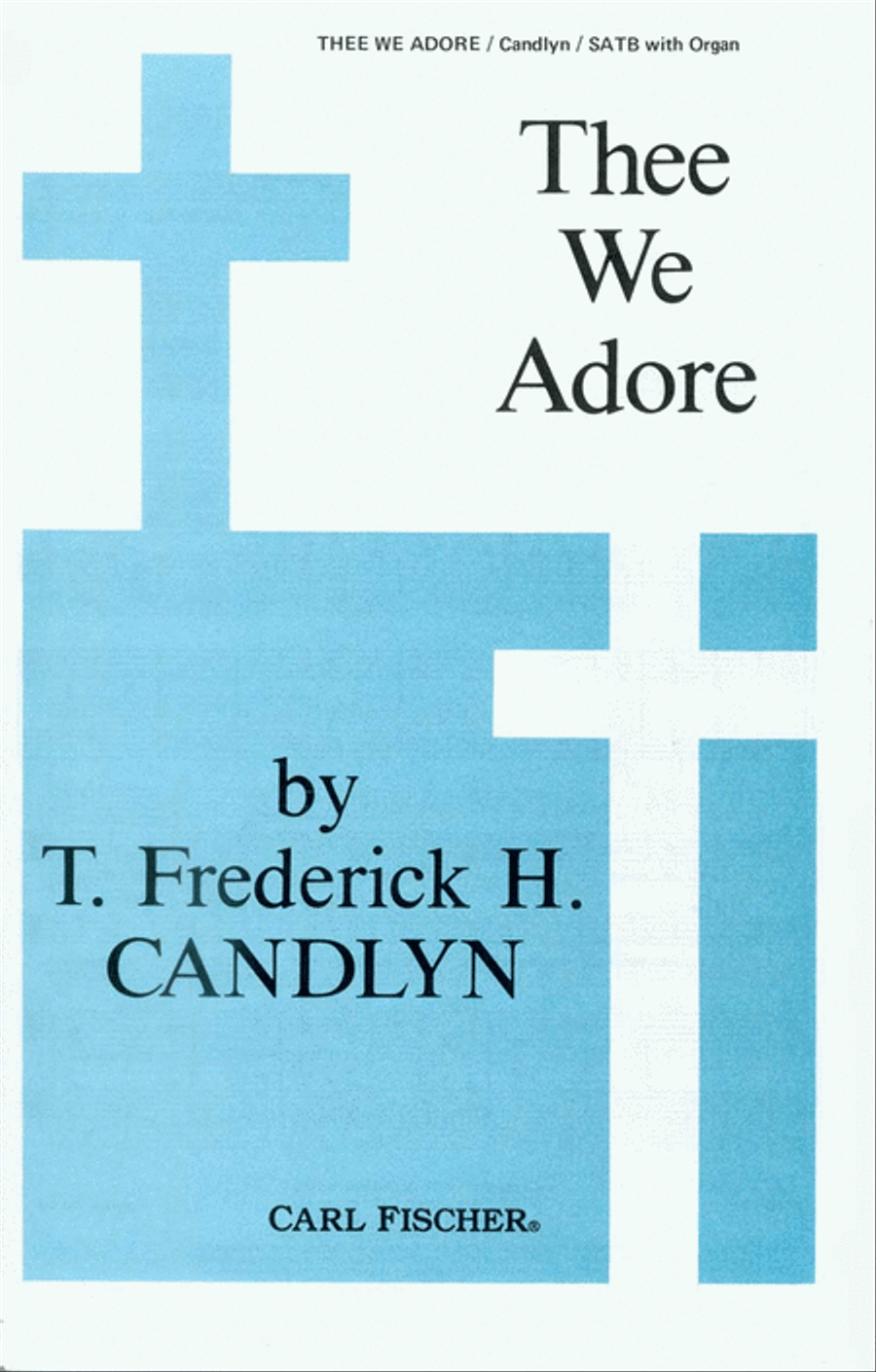 Thee We Adore 4-Part scores gallery preview page 1
