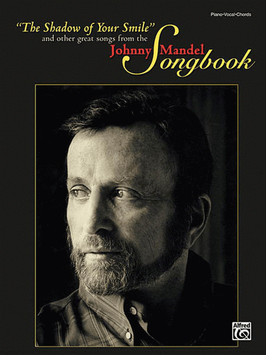 Johnny Mandel Songbook Johnny Mandel Songbook Piano, Vocal, Guitar scores gallery preview page 1