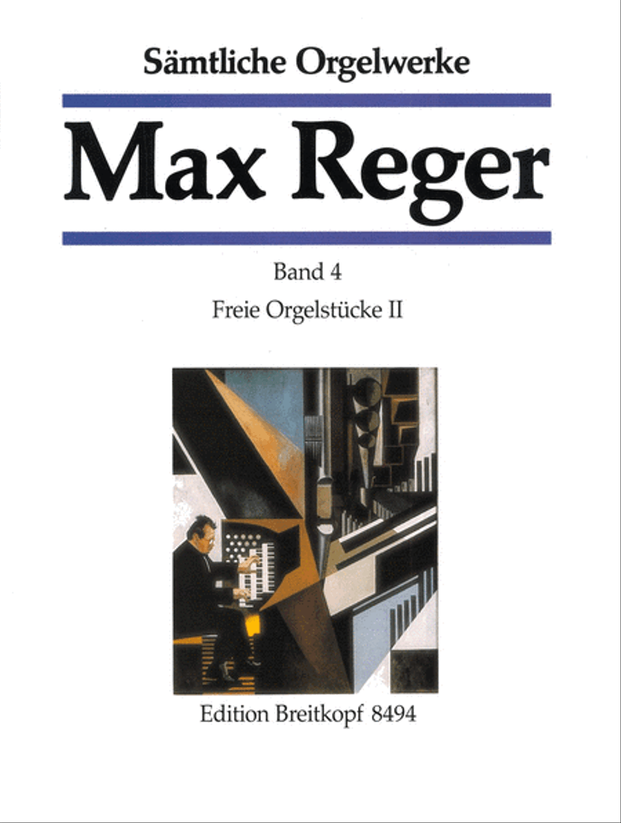 Complete Organ Works by Max Reger Organ - Sheet Music
