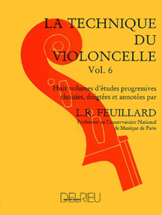 Book cover for Technique du violoncelle - Volume 6