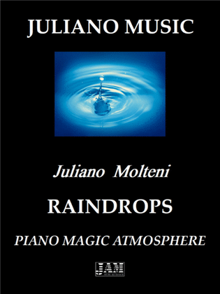 RAINDROPS (PIANO VERSION) - J. MOLTENI