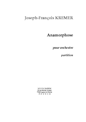 Anamorphose pour Orchestra