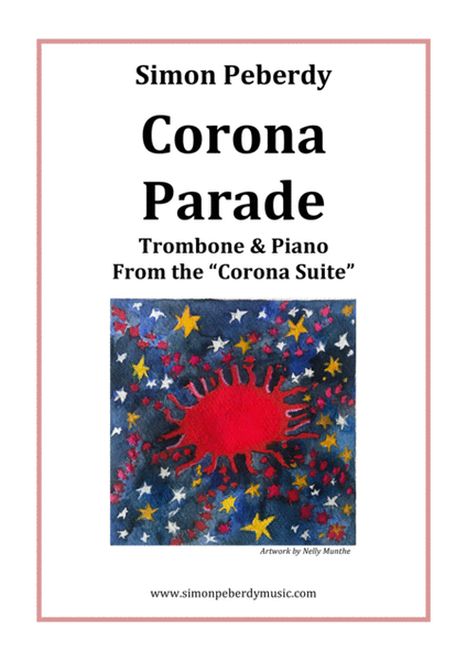 Corona Parade from the Corona Suite for Trombone and Piano by Simon Peberdy image number null