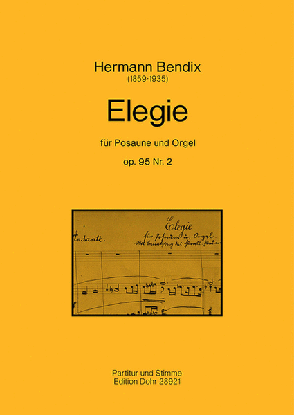 Elegie für Posaune und Orgel op. 95/2 (mit Benutzung des Chorals "Was mein Gott will, gescheh' allzeit")