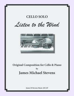 Listen to the Wind - Cello Solo & Piano