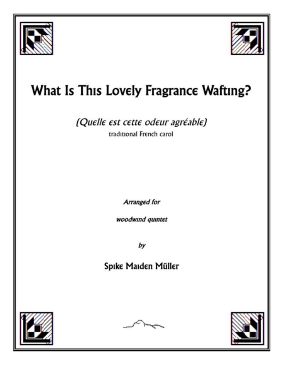 What Is This Lovely Fragrance Wafting? (Quelle est cette odeur agréable?) Small Ensemble scores gallery preview page 1